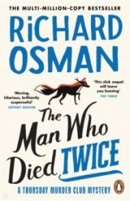 The Man Who Died Twice / Osman Richard