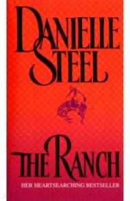 The Ranch / Steel Danielle