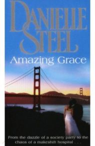 Amazing Grace / Steel Danielle