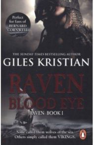 Raven. Blood Eye / Kristian Giles