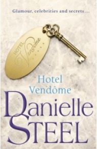 Hotel Vendome / Steel Danielle