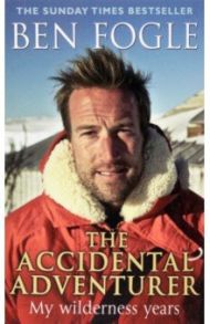 The Accidental Adventurer / Fogle Ben