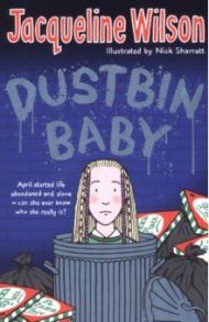 Dustbin Baby / Sharratt Nick, Уилсон Жаклин