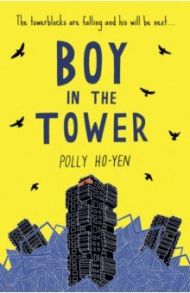 Boy in the Tower / Ho-Yen Polly