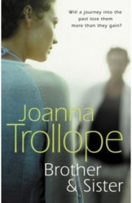 Brother & Sister / Trollope Joanna