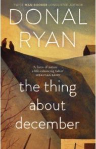 The Thing About December / Ryan Donal