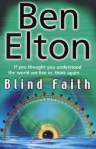 Blind Faith / Elton Ben