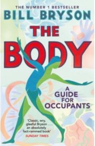 The Body. A Guide for Occupants / Bryson Bill