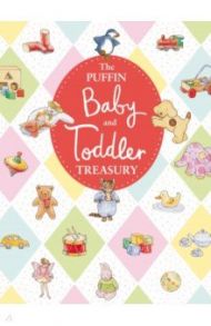 The Puffin Baby and Toddler Treasury