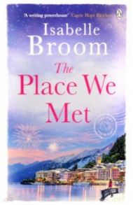 The Place We Met / Broom Isabelle