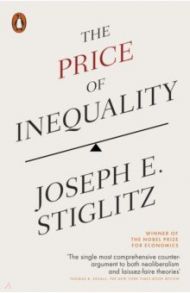 The Price of Inequality / Stiglitz Joseph E.