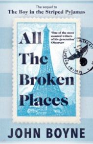 All the Broken Places / Boyne John