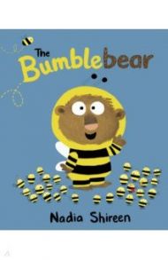 The Bumblebear / Shireen Nadia