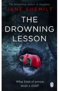 The Drowning Lessons / Shemilt Jane