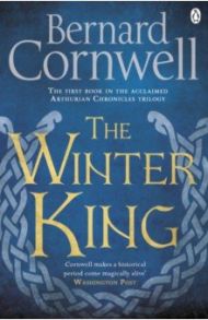 The Winter King / Cornwell Bernard