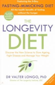 The Longevity Diet / Longo Valter