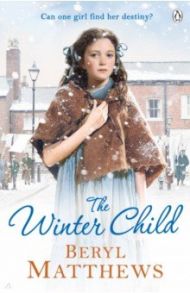 The Winter Child / Matthews Beryl