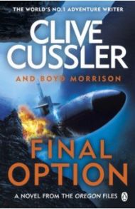 Final Option / Cussler Clive, Morrison Boyd