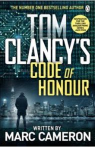 Tom Clancy's Code of Honour / Cameron Marc