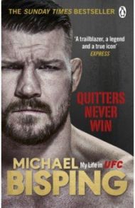 Quitters Never Win / Bisping Michael, Evans Anthony