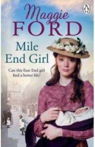 Mile End Girl / Ford Maggie