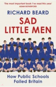 Sad Little Men / Beard Richard