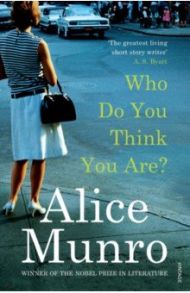 Who Do You Think You Are? / Munro Alice