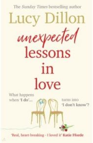 Unexpected Lessons in Love / Dillon Lucy