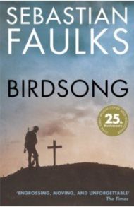 Birdsong / Faulks Sebastian