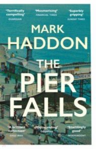 The Pier Falls / Haddon Mark