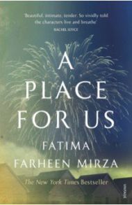 A Place for Us / Mirza Fatima Farheen