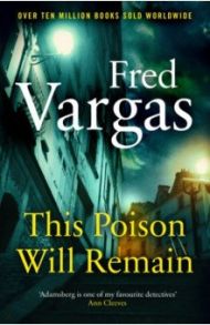 This Poison Will Remain / Vargas Fred