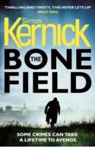 The Bone Field / Kernick Simon