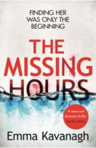 The Missing Hours / Kavanagh Emma