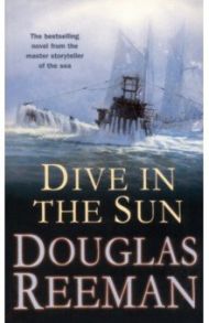 Dive in the Sun / Reeman Douglas