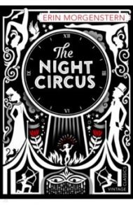 The Night Circus / Morgenstern Erin