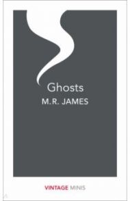 Ghosts / James M. R.