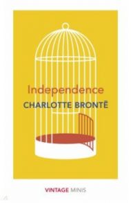 Independence / Bronte Charlotte