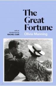 The Great Fortune / Manning Olivia