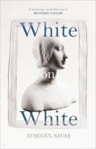 White on White / Savas Aysegul