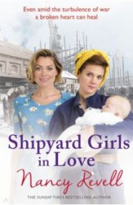 Shipyard Girls in Love / Revell Nancy