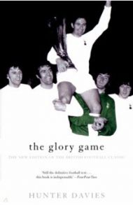 The Glory Game / Davies Hunter