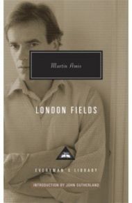 London Fields / Amis Martin