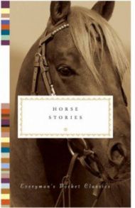 Horse Stories / Markham Beryl, Смайли Джейн, Harte Bret