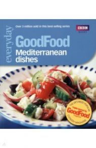 Good Food. Mediterranean Dishes