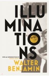 Illuminations / Benjamin Walter