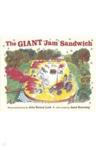 The Giant Jam Sandwich / Lord John Vernon, Burroway Janet