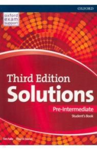 Solutions. Pre-Intermediate. Third Edition. Student's Book / Falla Tim, Davies Paul A