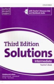 Solutions. Intermediate. Third Edition. Teacher's Book with Teacher's Resource Disk Pack / de la Mare Christina, Stannett Katherine, Bowell Jeremy