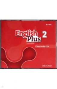 English Plus. Level 2. Class Audio CDs (3) / Wetz Ben